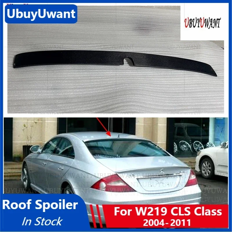 Универсальный Спойлер на крыше для автомобиля W219, Выступ заднего крыла, Спойлер для 2004-2011 CLS Class W219, CLS300, CLS350, CLS400, CLS450, CLS63 AM G