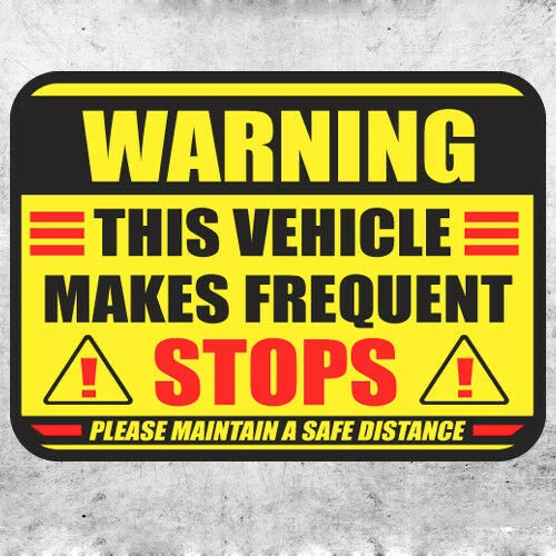 Предупреждающие наклейки Этот автомобиль часто останавливается Наклейка Доставка грузовиком Предупреждающая водителя Осторожно, виниловые светоотражающие наклейки из ПВХ